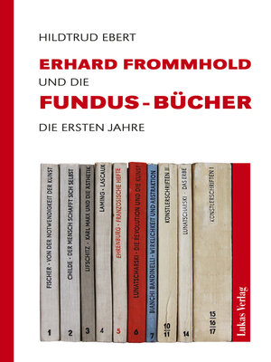 cover image of Erhard Frommhold und die Fundus-Bücher